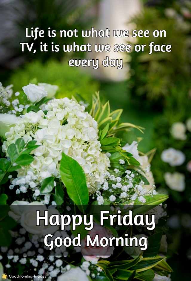 Good Morning Friday Images Quotes