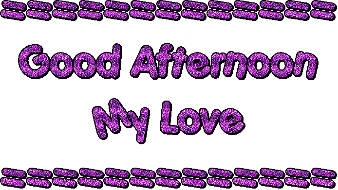 Good Afternoon Love GIF