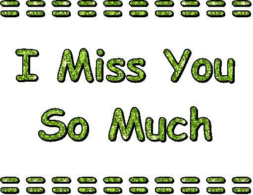 I Miss You GIF For Family