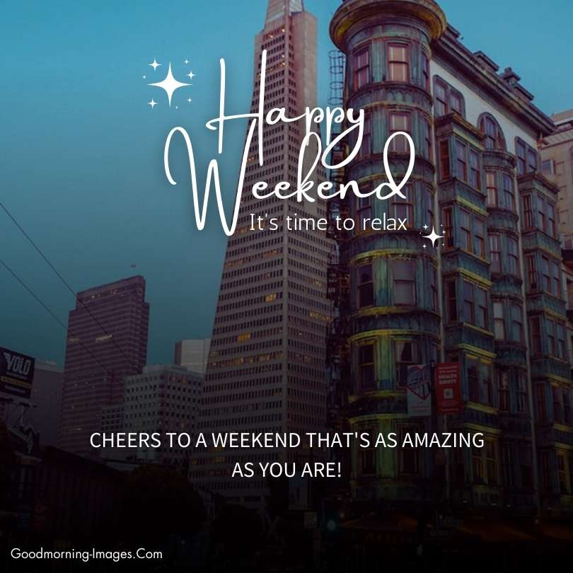 Happy Weekend Wishes
