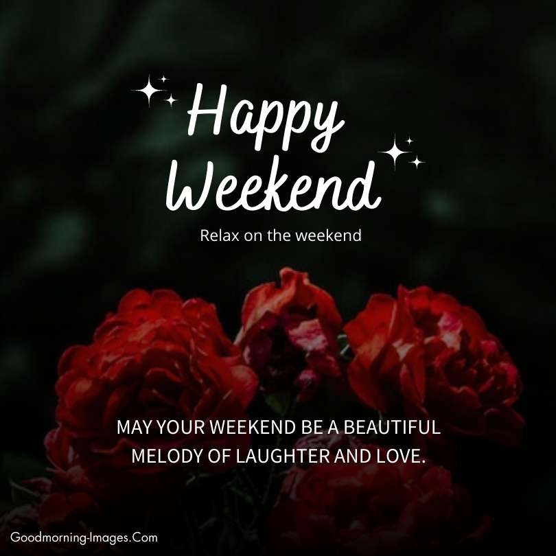 Happy Weekend Messages