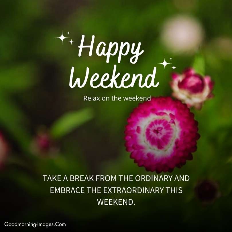 Happy Weekend Messages Images