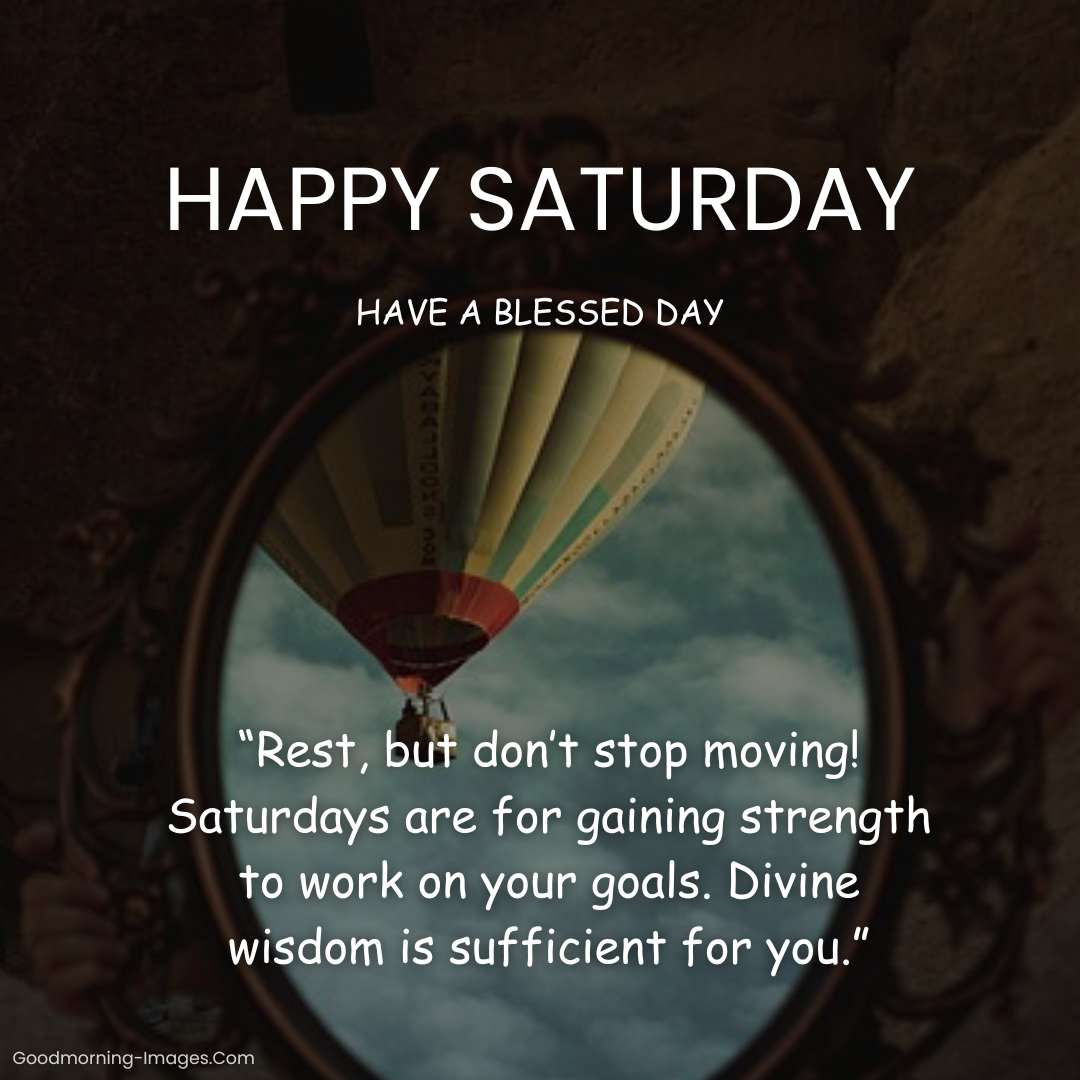 Happy Saturday Quotes