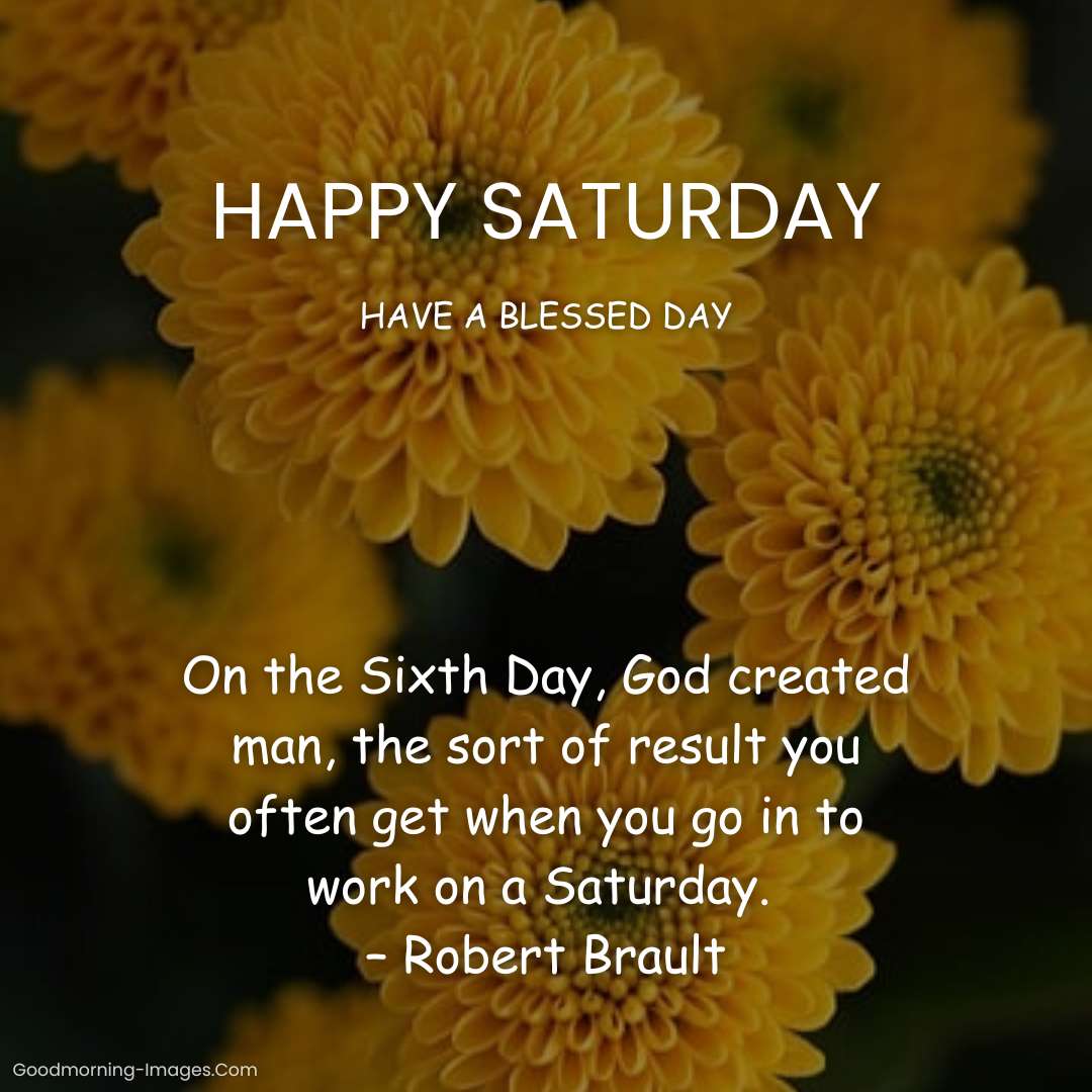 Happy Saturday Wishes